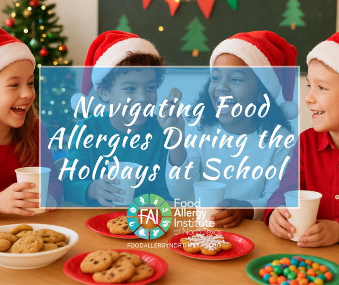 Food Allergy Institute of North Texas holidays Christmas at school