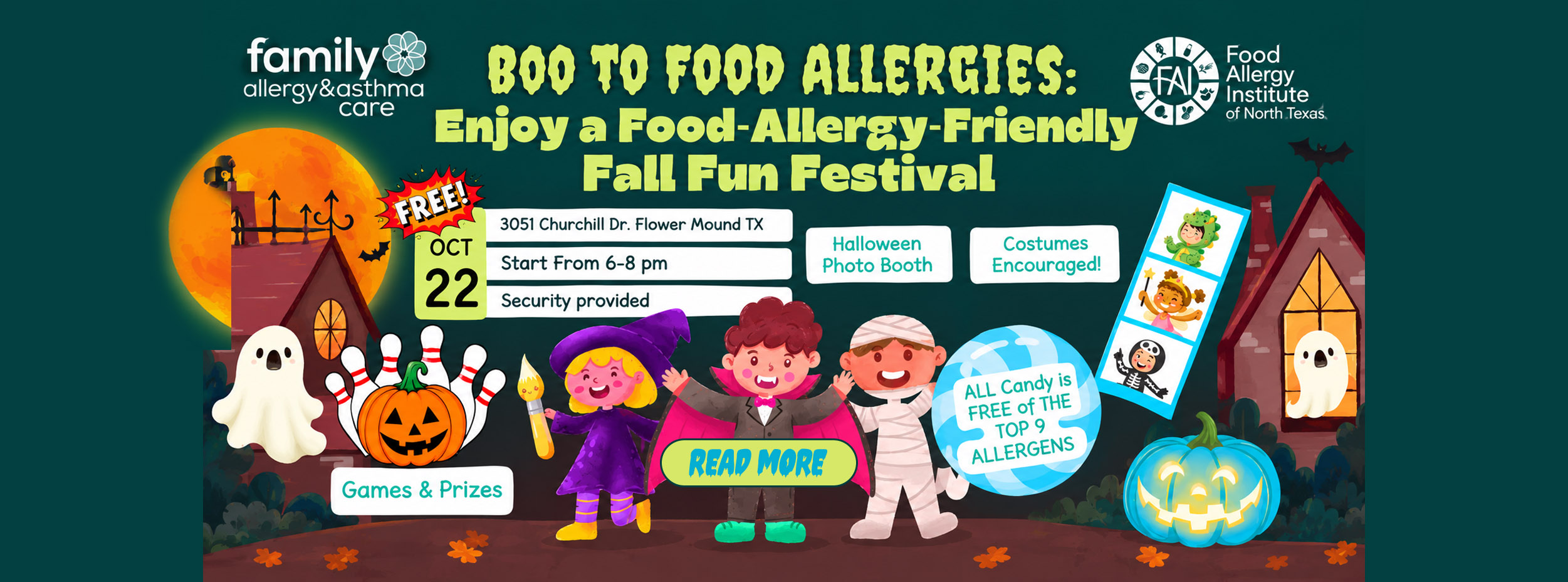 Join us for a night of Halloween fun free from the fear of food allergies. FAAC & FAI are hosting a night of no tricks just safe treats for everyone. All candy and prizes will be free from the top 9 food allergies! This community event is totally FREE and everyone is welcome to participate!